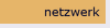 netzwerk